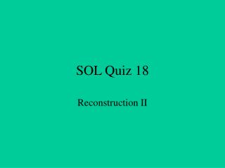 SOL Quiz 18