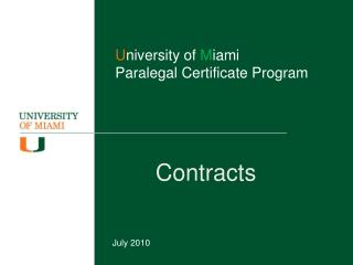 U niversity of M iami Paralegal Certificate Program