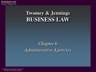 Twomey &amp; Jennings BUSINESS LAW