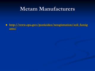 Metam Manufacturers