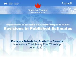 Improvements to Economic Survey Methodologies to Reduce Revisions in Published Estimates