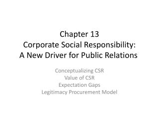 Chapter 13 Corporate Social Responsibility: A New Driver for Public Relations 