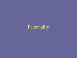 Personality