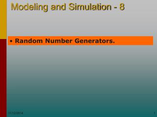 Random Number Generators.