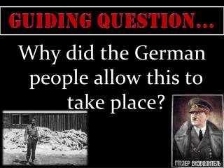 Guiding Question…