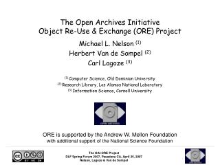 The Open Archives Initiative Object Re-Use &amp; Exchange (ORE) Project