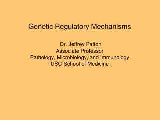 Control of Gene Expression