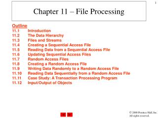 Chapter 11 – File Processing