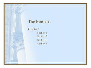 The Romans