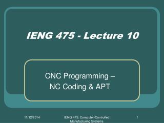 IENG 475 - Lecture 10