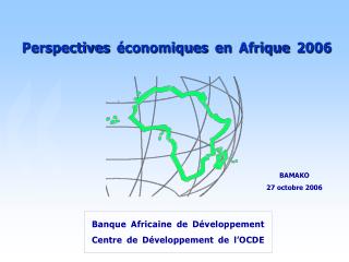 Perspectives économiques en Afrique 2006