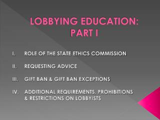 LOBBYING EDUCATION: PART I