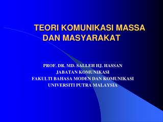 TEORI KOMUNIKASI MASSA DAN MASYARAKAT