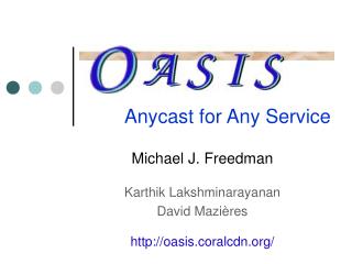 Anycast for Any Service