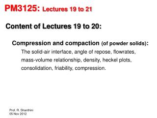PM3125: Lectures 19 to 21