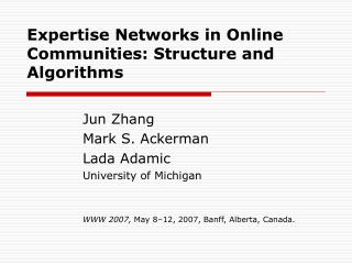 Expertise Networks in Online Communities: Structure and Algorithms