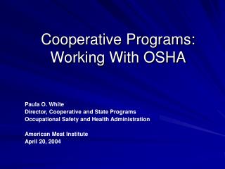 Cooperative Programs: Working With OSHA