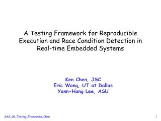 Ken Chen, JSC Eric Wong, UT at Dallas Yann-Hang Lee, ASU