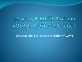US Army MEDCOM-Alamo VOSB/SDVOSB Conference