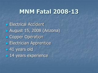 MNM Fatal 2008-13