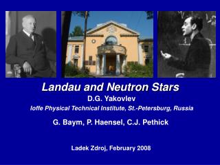 Landau and Neutron Stars