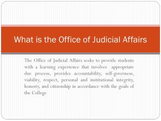 What is the Office of Judicial Affairs