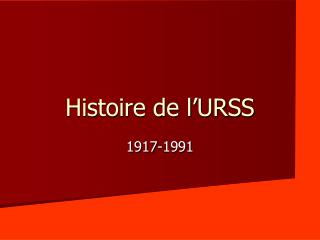 Histoire de l’URSS