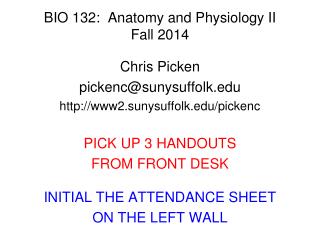 BIO 132: Anatomy and Physiology II Fall 2014