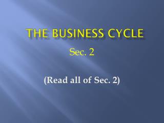 The Business Cycle