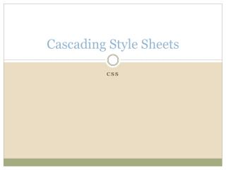 Cascading Style Sheets