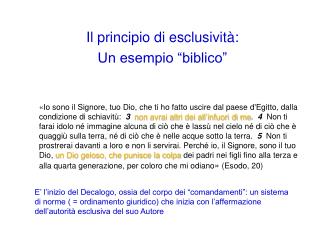 Il principio di esclusività: Un esempio “biblico”