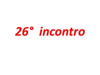 26° incontro