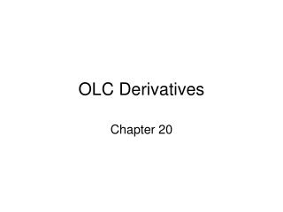 OLC Derivatives