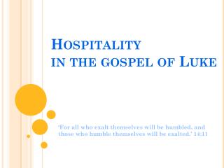 Hospitality in the gospel of Luke