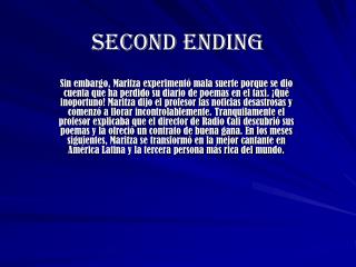 SECOND ENDING