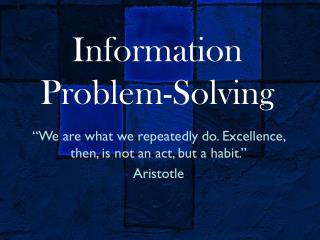 Information Problem-Solving