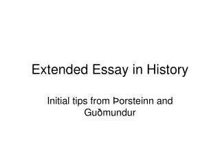 Extended Essay in History