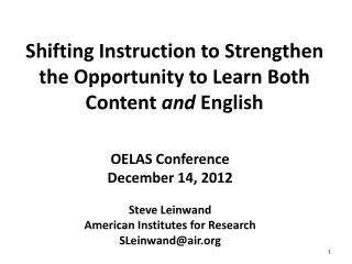 Shifting Instruction to Strengthen the Opportunity to Learn Both Content and English