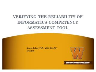verifying the reliability of informatics competency assessment tool