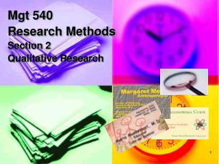 Mgt 540 Research Methods Section 2 Qualitative Research