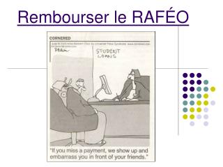 Rembourser le RAF ÉO