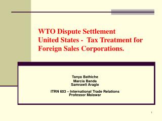 WTO Dispute Settlement United States - Tax Treatment for Foreign Sales Corporations.