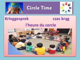 Kringgesprek czas krąg l'heure du cercle