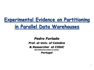 Experimental Evidence on Partitioning in Parallel Data Warehouses
