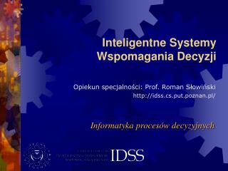 Inteligentne Systemy Wspomagania Decyzji