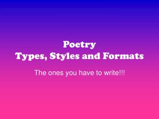 Poetry Types, Styles and Formats