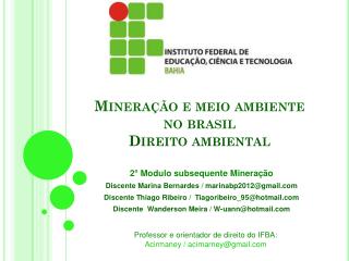 Mineração e meio ambiente no brasil Direito ambiental