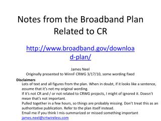 Notes from the Broadband Plan Related to CR