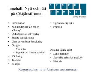 Innehåll: Nytt och rätt på söktjänstfronten