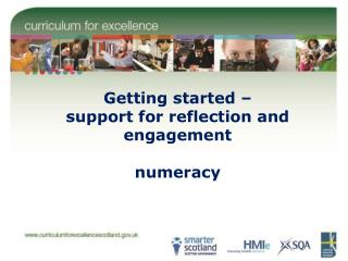 Getting started – support for reflection and engagement numeracy